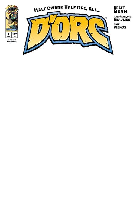 D'Orc # 1 Cover B Blank Variant Fourth Printing 2026 BN