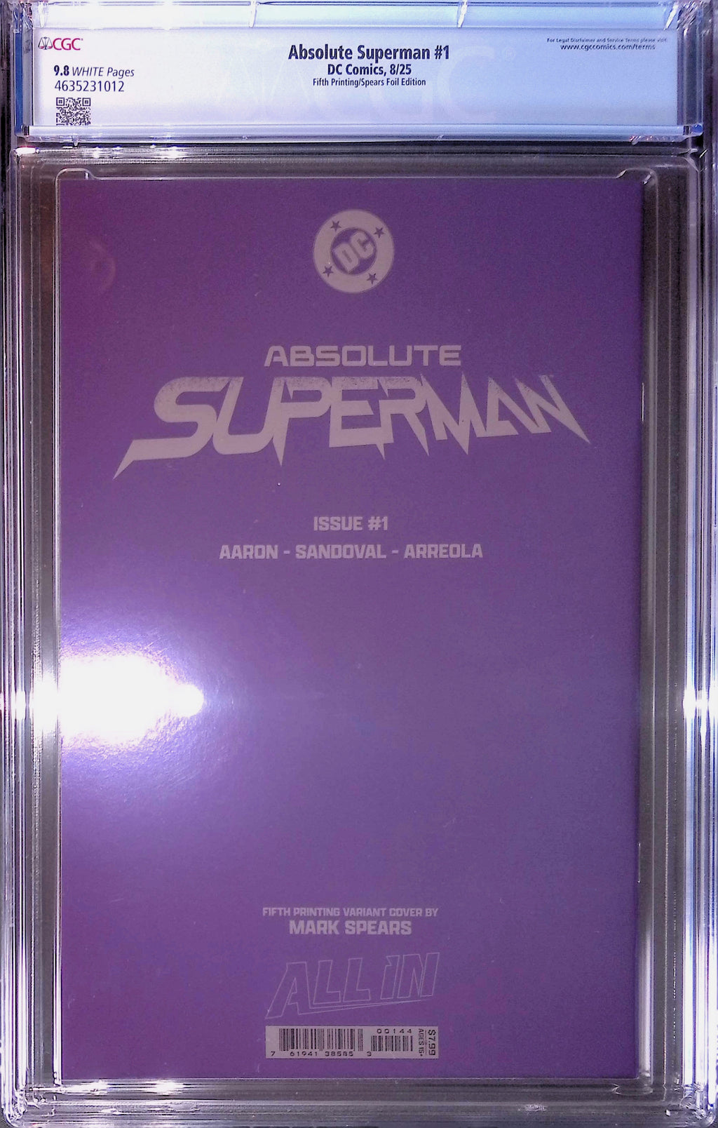 Absolute Superman #1 DC Comics 8/25 Fifth Printing/Spears Foil CGC 9.8 4635231012 (Marks on Front)