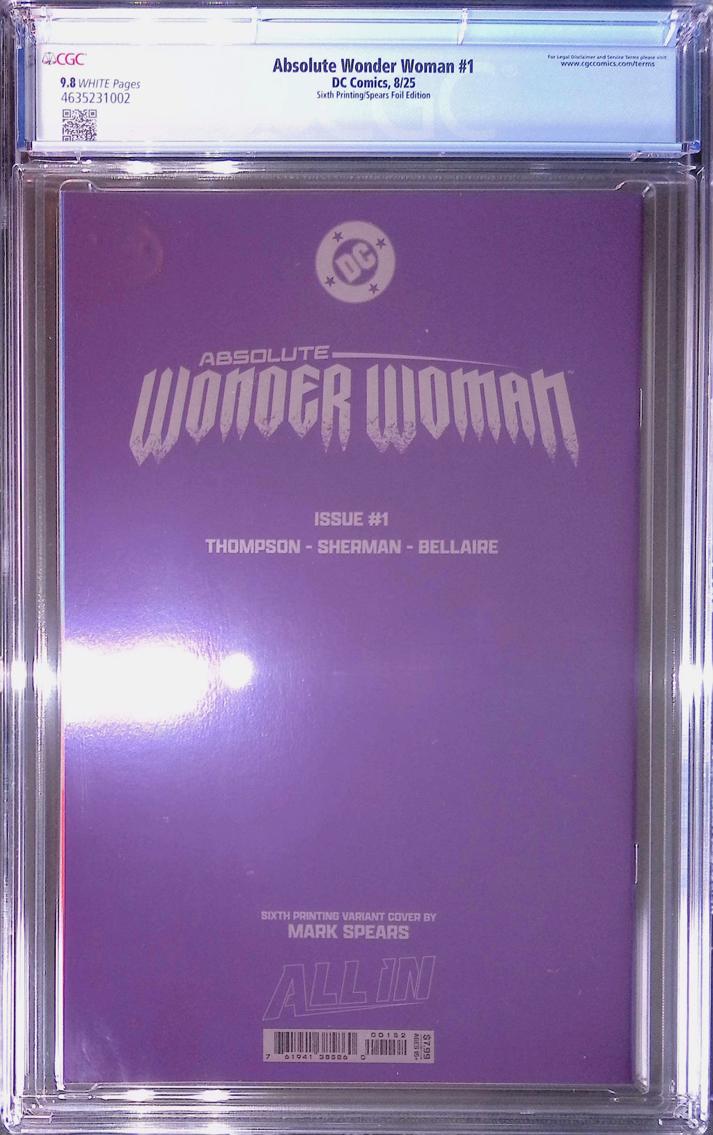 Absolute Wonder Woman #1 DC Comics 8/25 Sixth Printing/Spears Foil CGC 9.8 4635231002