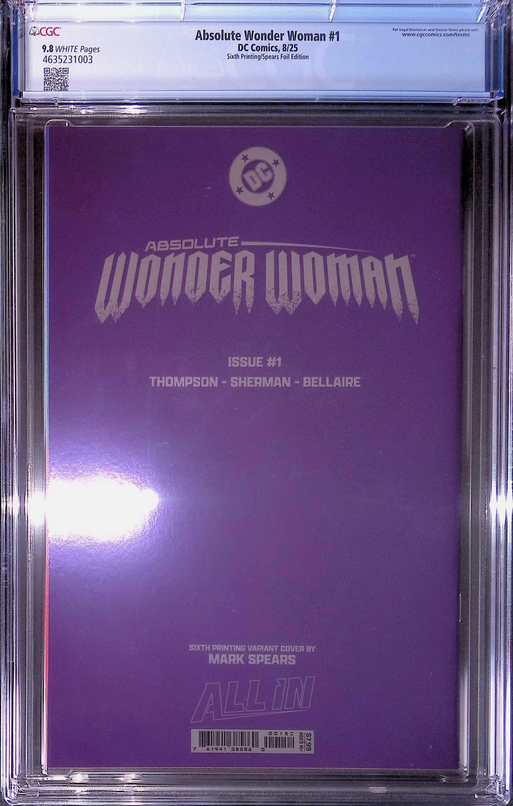 Absolute Trinity Mark Spears Connecting Foils 3 CGC 9.8 Graded Comics 4635230018, 4635231013, 4635231003.