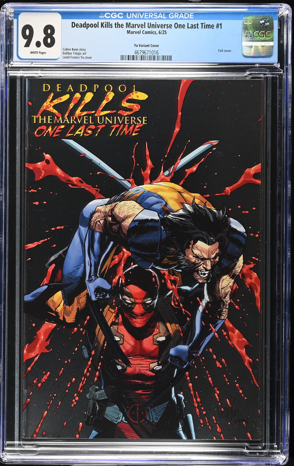 Deadpool Kills the Marvel Universe One Last Time # 1 6/25 Yu Variant CGC 9.8 4679671016