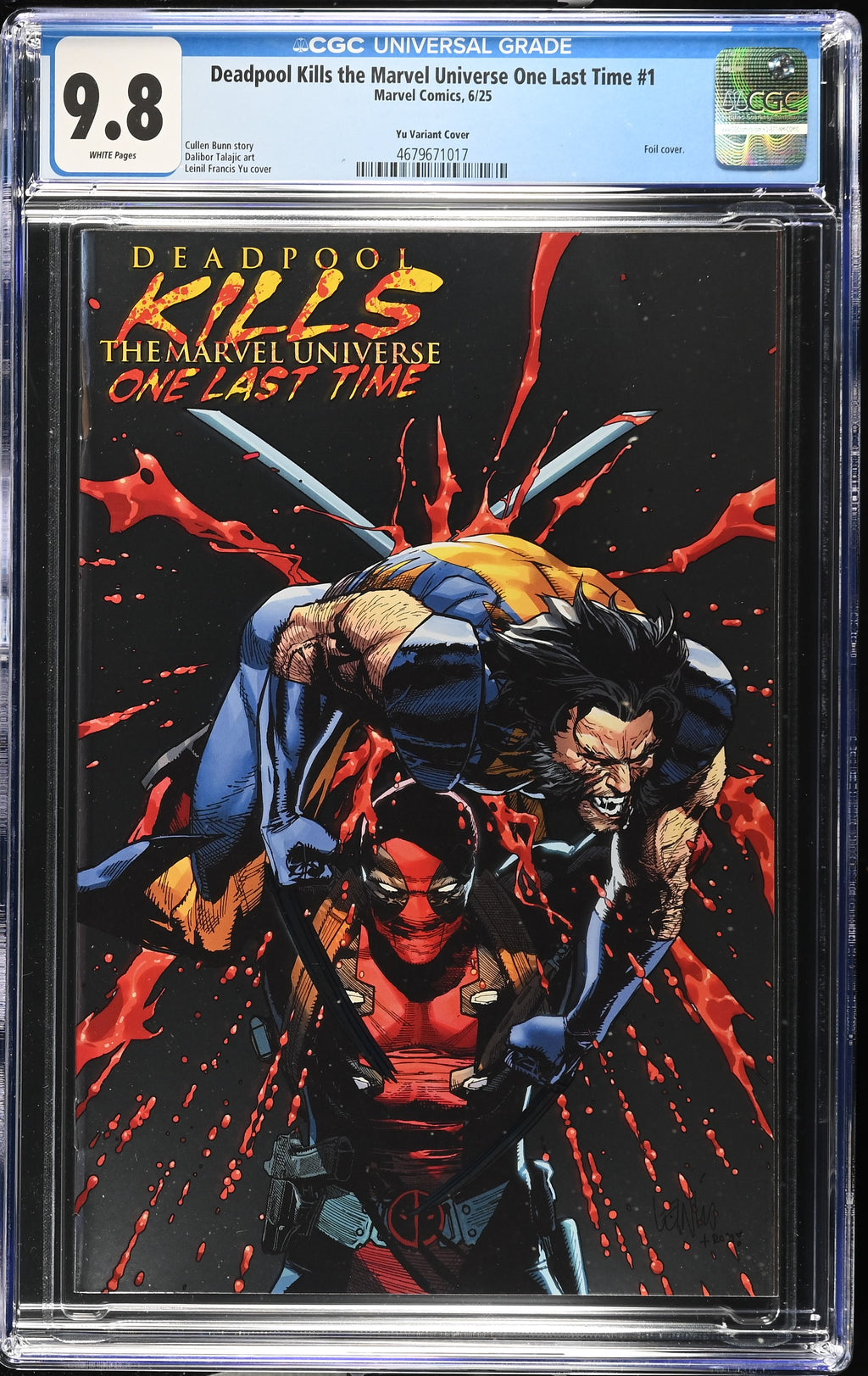 Deadpool Kills the Marvel Universe One Last Time # 1 6/25 Yu Variant CGC 9.8 4679671017