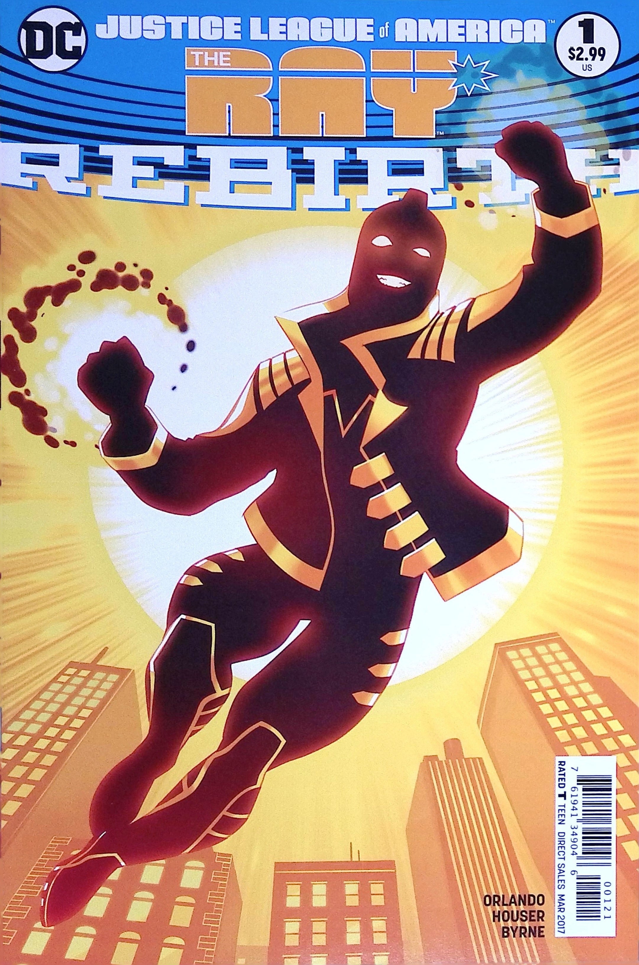 Justice League of America: The Ray Rebirth # 1 2017 NM