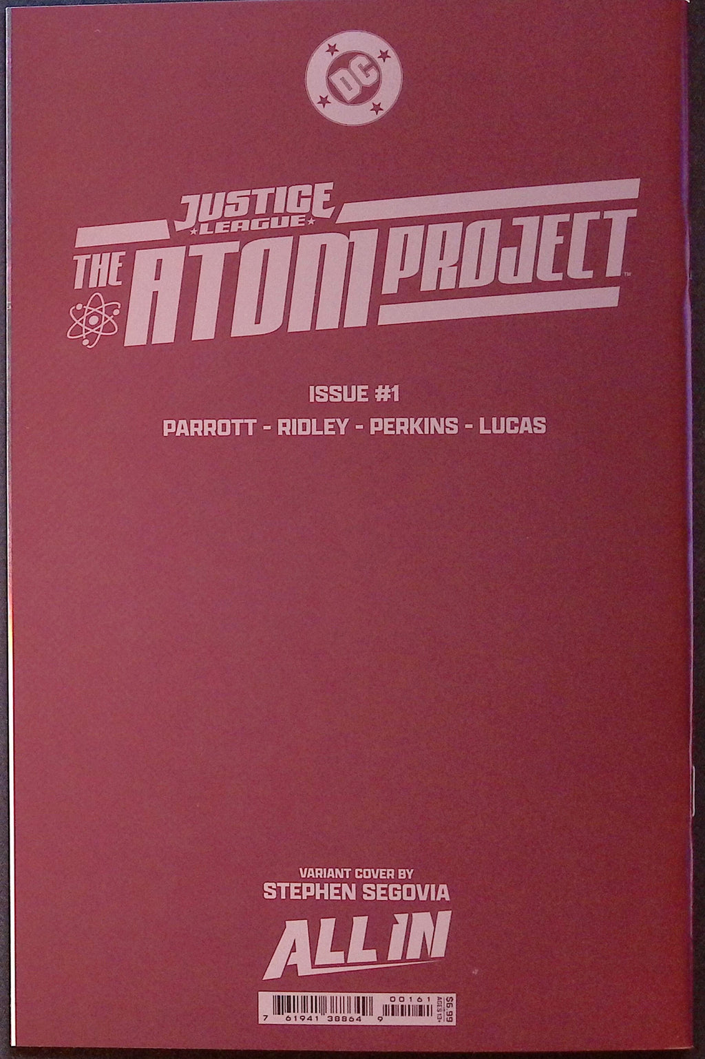 Justice League: The Atom Project # 1 Segovia Foil Variant NM