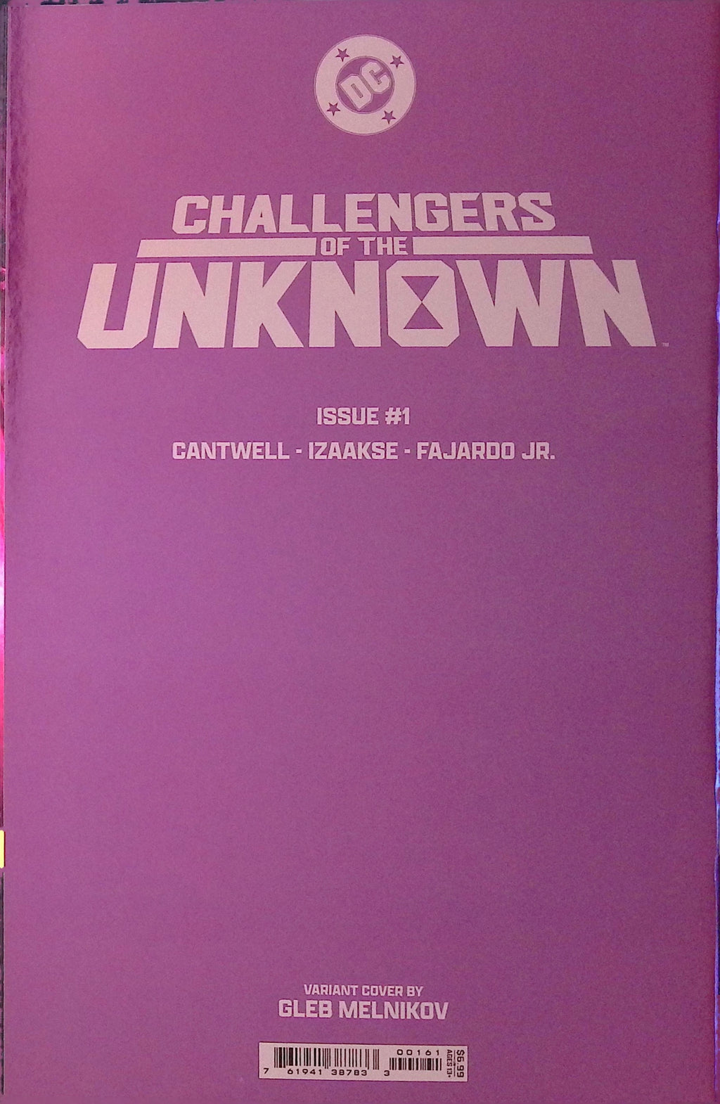 Challengers of the Unknown # 1 Melnikov Foil Variant 2025 NM