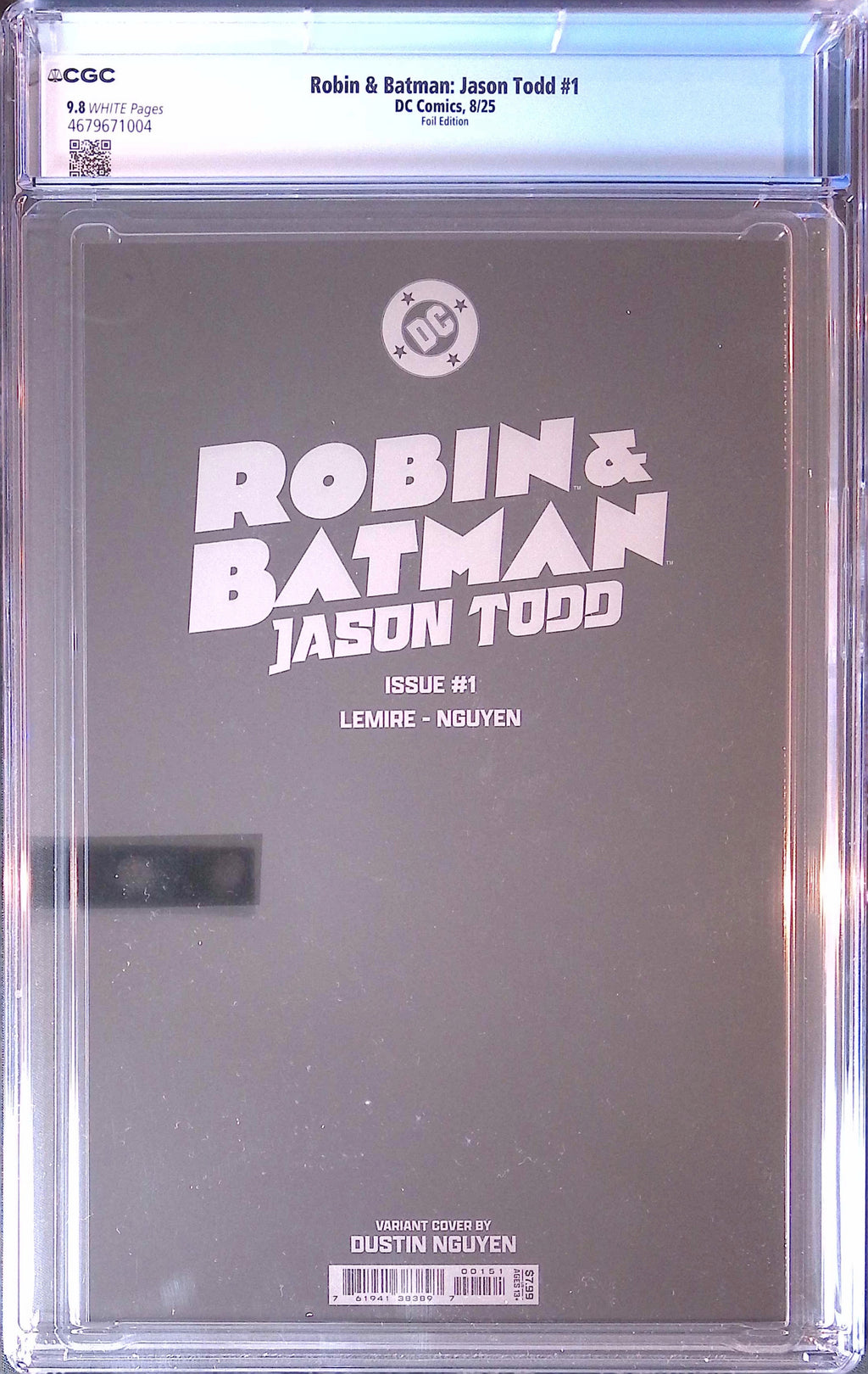Robin & Batman: Jason Todd # 1 8/25 Nguyen Foil Variant 2025 CGC 9.8 4679671004