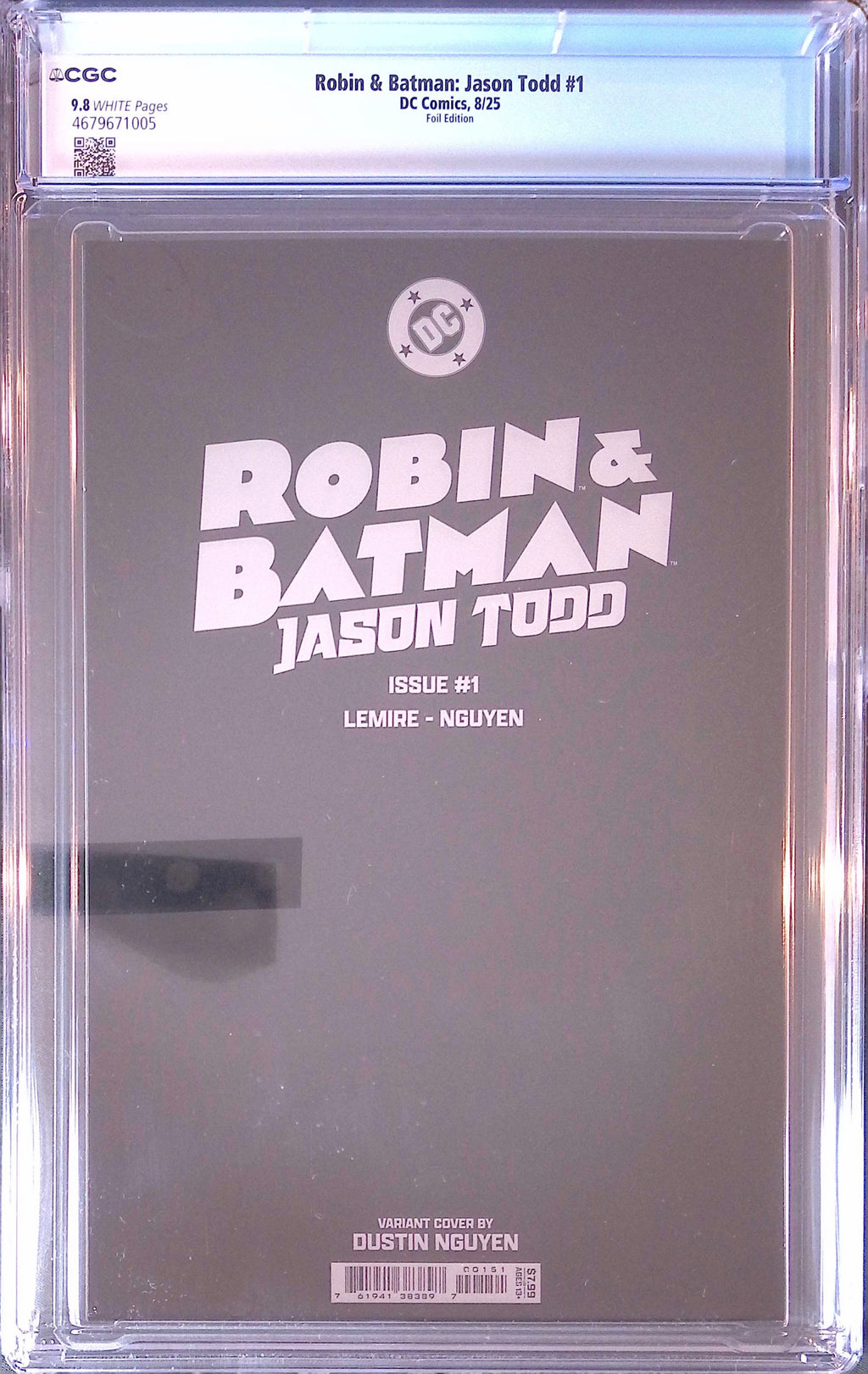 Robin & Batman: Jason Todd # 1 8/25 Nguyen Foil Variant 2025 CGC 9.8 4679671005