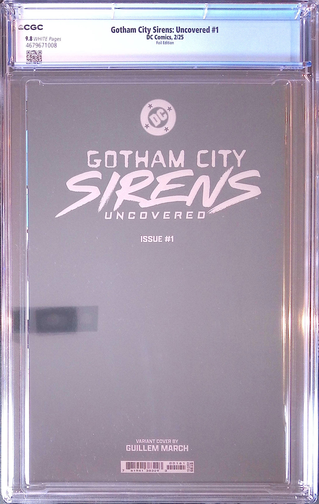 Gotham City Sirens: Uncovered # 1 Foil Cover 2024 CGC 9.8 4679671008
