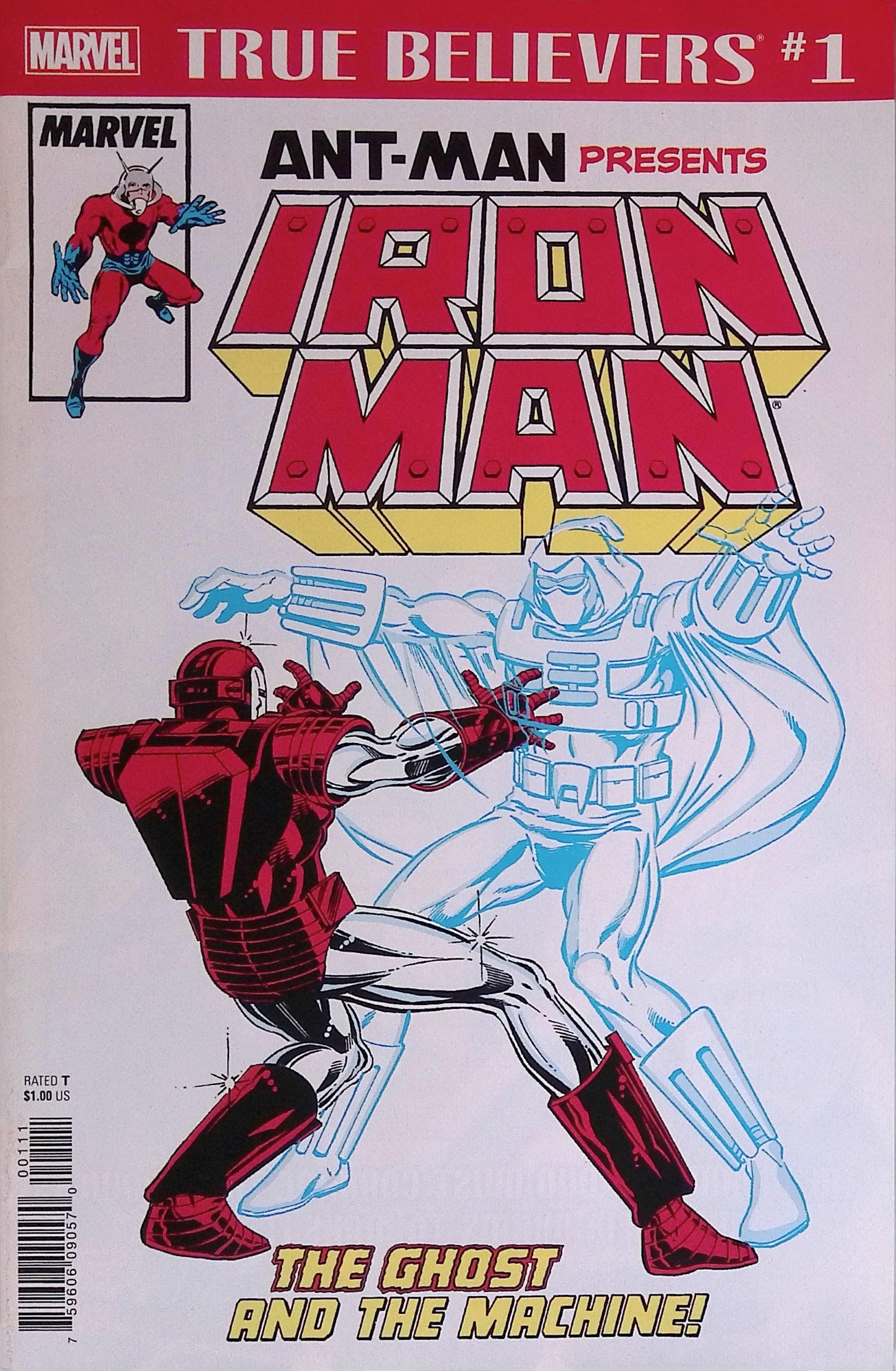 True Believers: Ant-Man Presents Iron Man: The Ghost and the Machine! # 1 2018 VF/NM