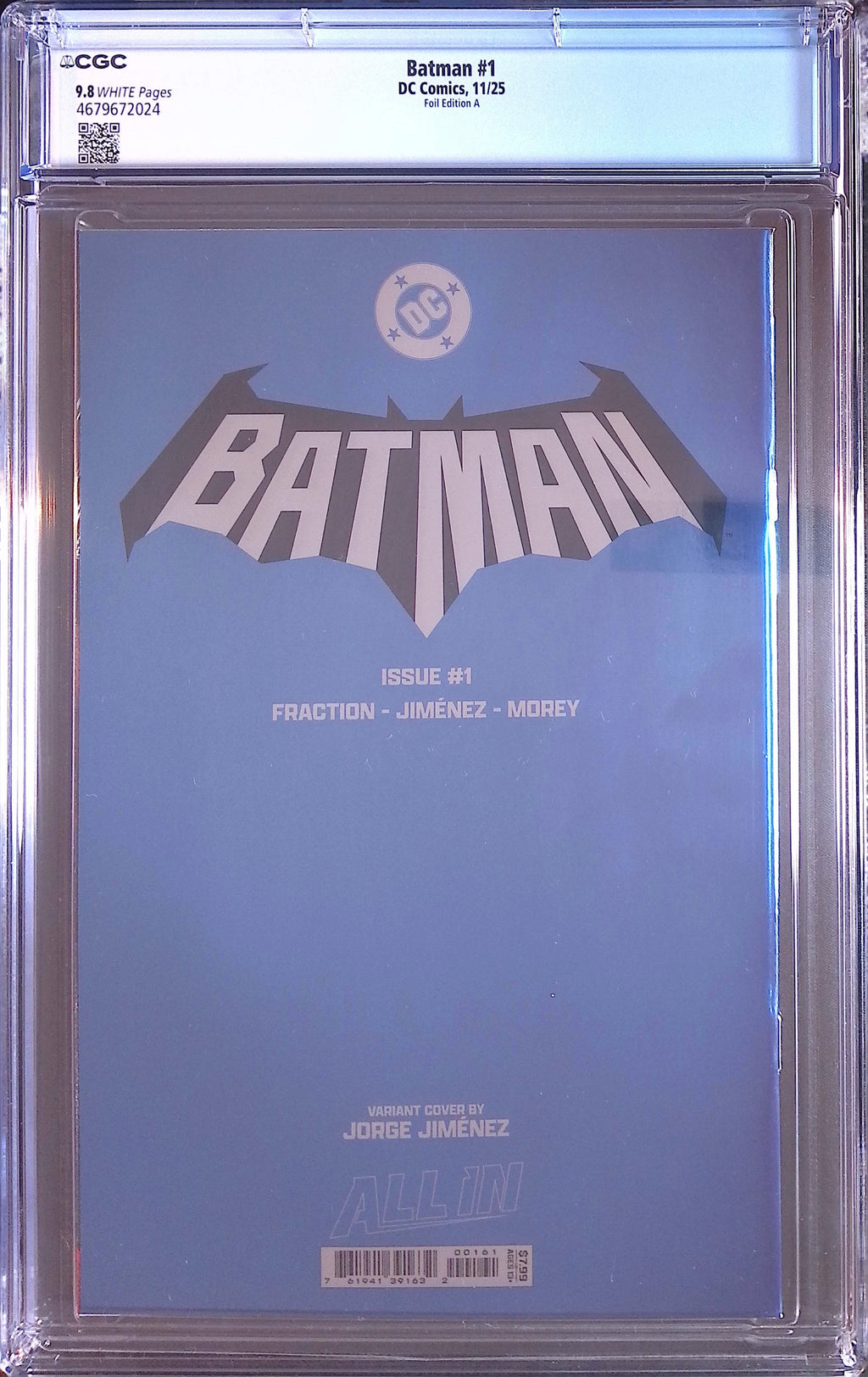 Batman # 1 Jorge Jiménez Foil Variant 11/25 CGC 9.8 4679672024