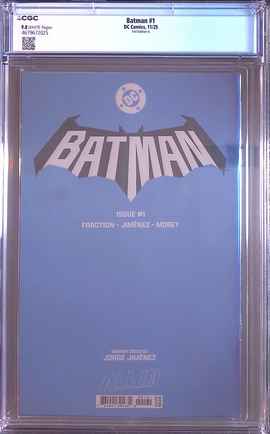 Batman # 1 Jorge Jiménez Foil Variant 11/25 CGC 9.8 4679672025