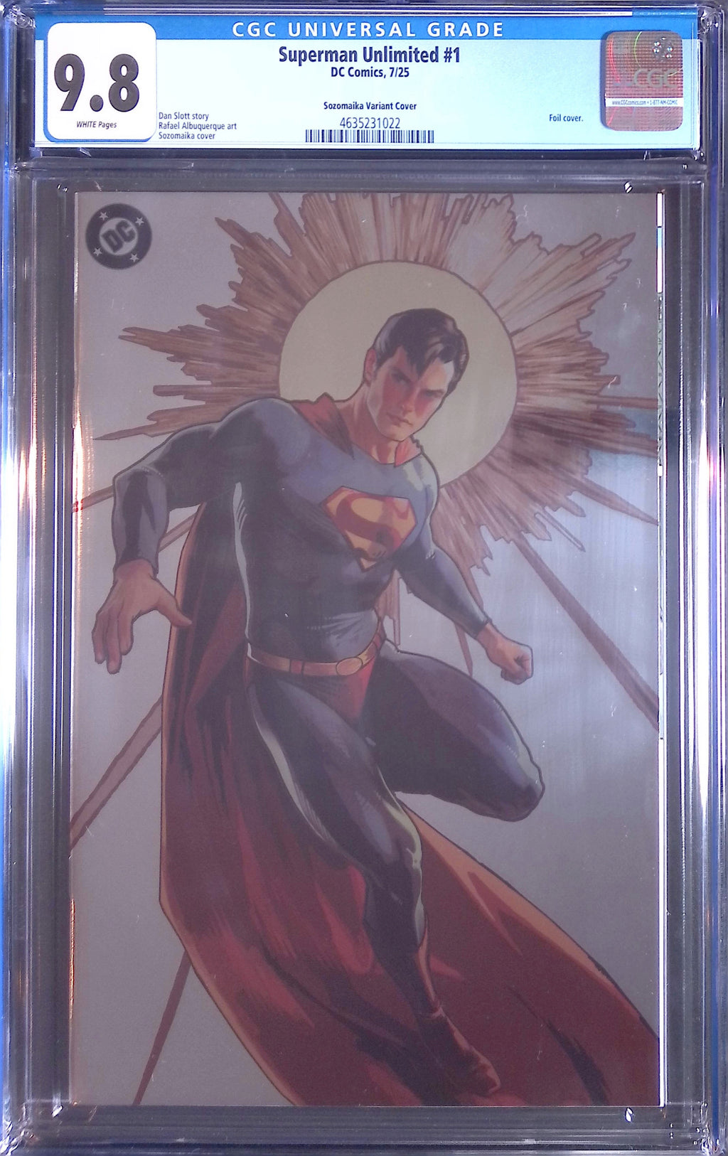 Superman Unlimited # 1 Sozomaika Foil Variant 7/25 CGC 9.8 4631836022 (Mark on Front)