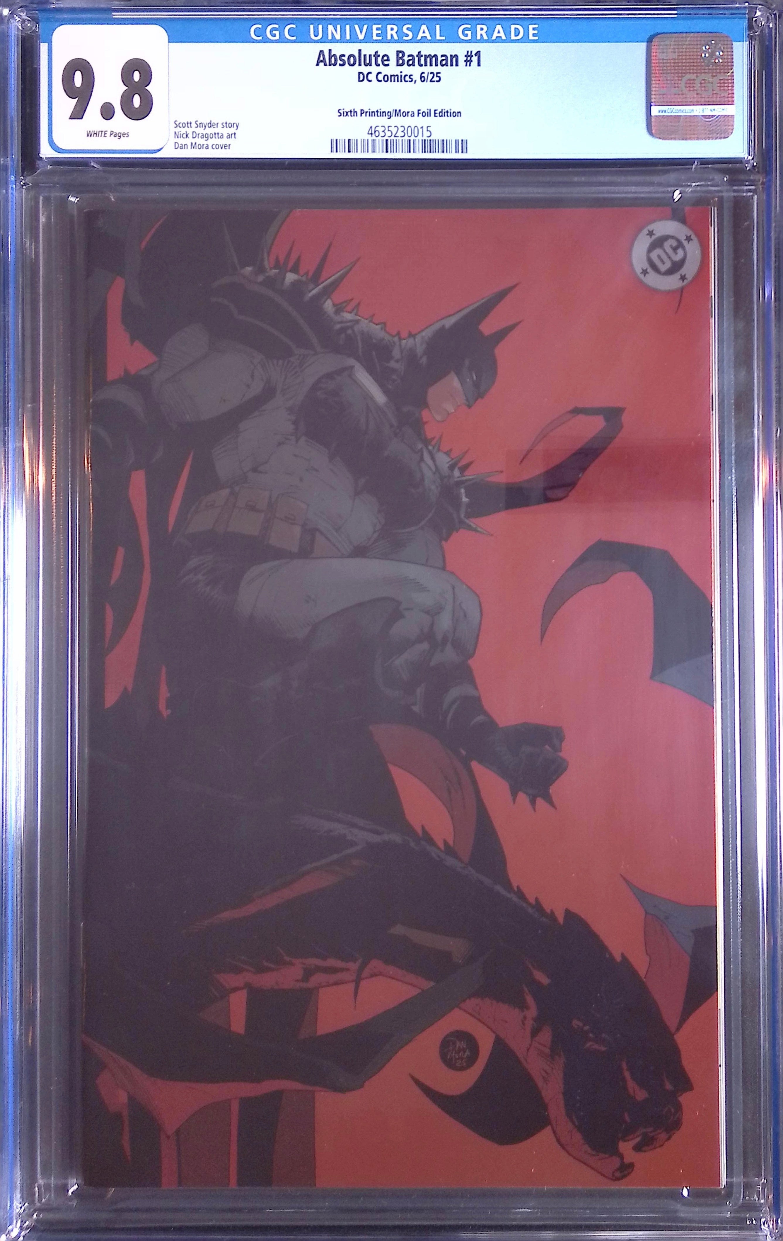 Absolute Batman # 1 DC Comics 6/25 Sixth Printing/Mora Foil CGC 9.8 4635230015