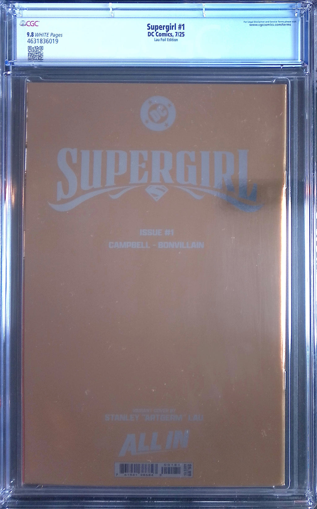 Supergirl # 1 DC Comics 7/25 Lau Foil Edition CGC 9.8 4631836019