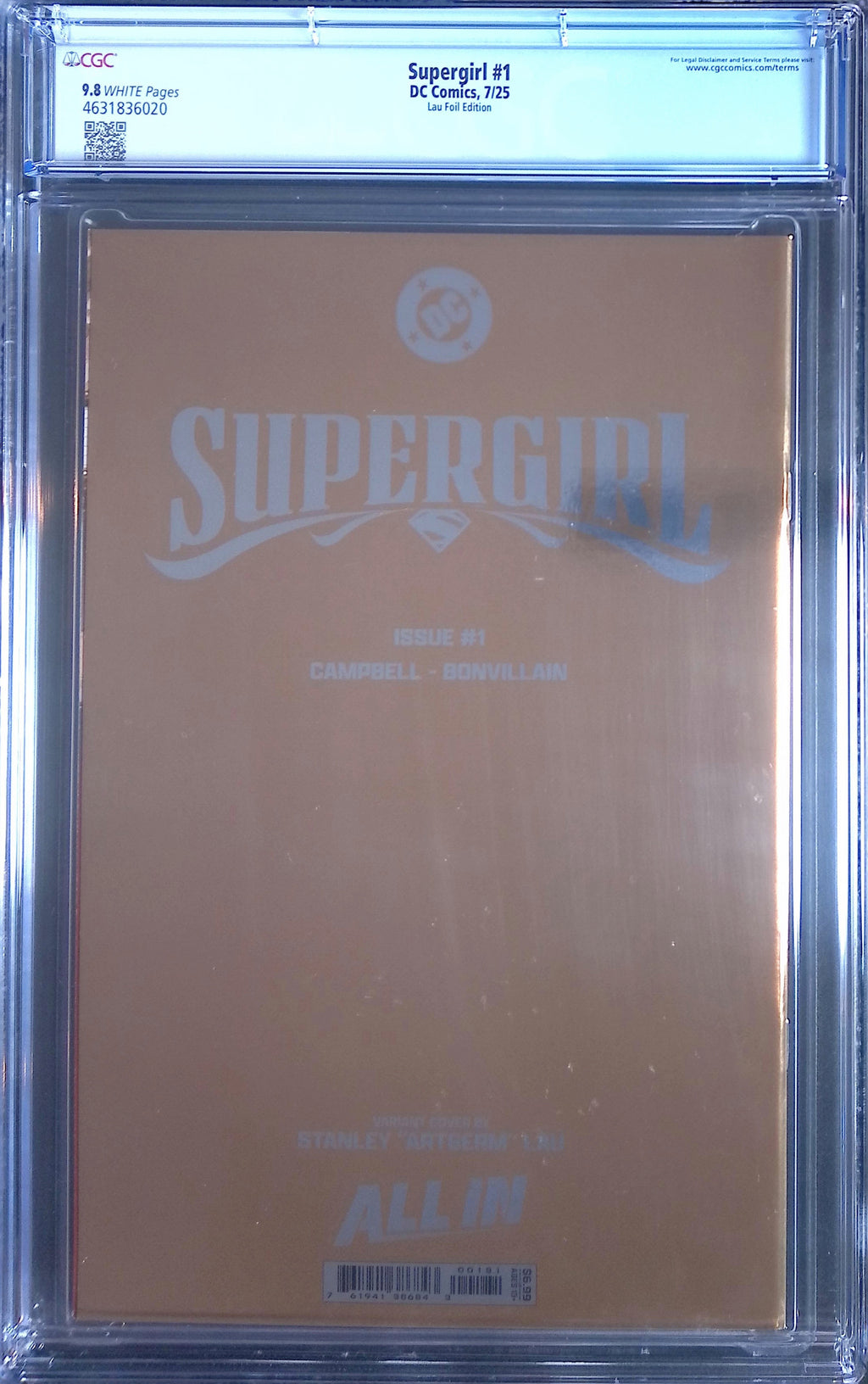 Supergirl # 1 DC Comics Lau 7/25 Foil Edition CGC 9.8 4631836020