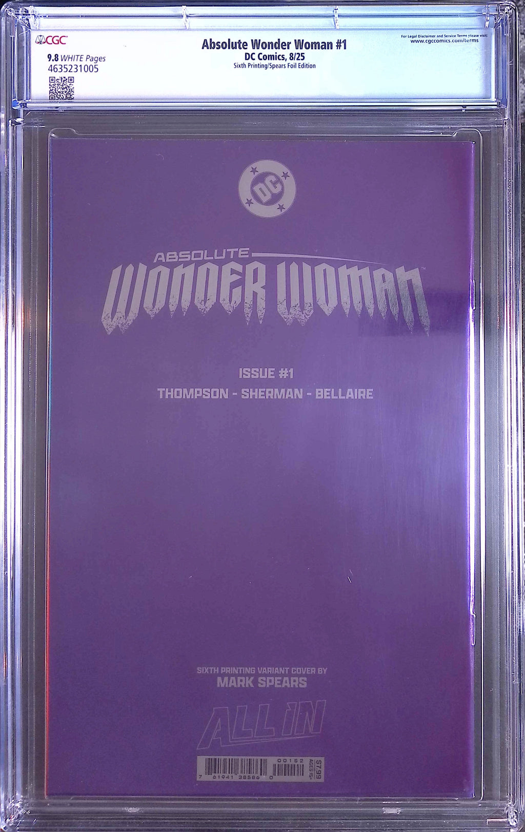 Absolute Trinity Mark Spears Connecting Foils 3 CGC 9.8 Graded Comics 4635230018, 4635231013, 4635231005.