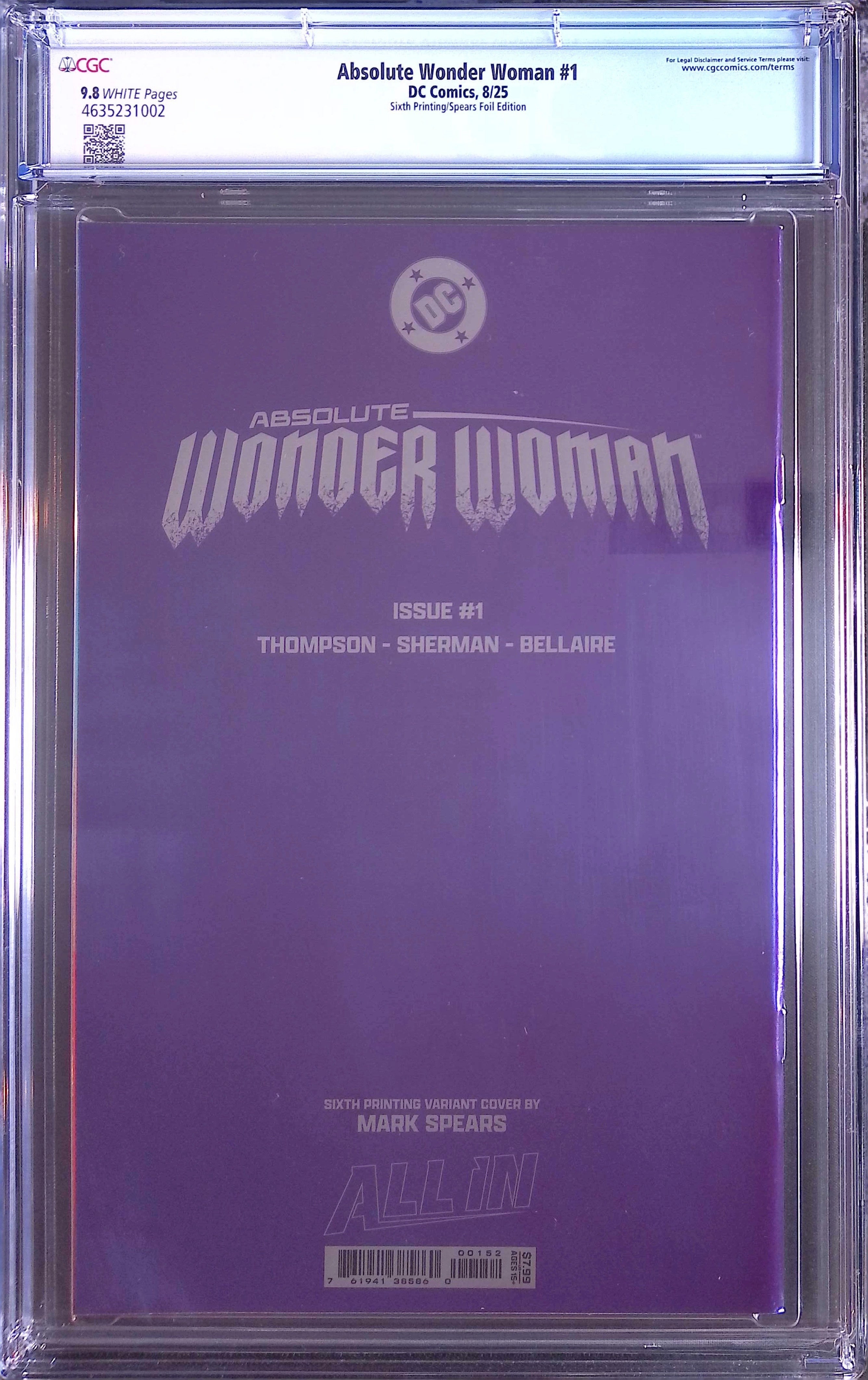 Absolute Wonder Woman #1 DC Comics 8/25 Sixth Printing/Spears Foil CGC 9.8 4635231002 (Marks on front)