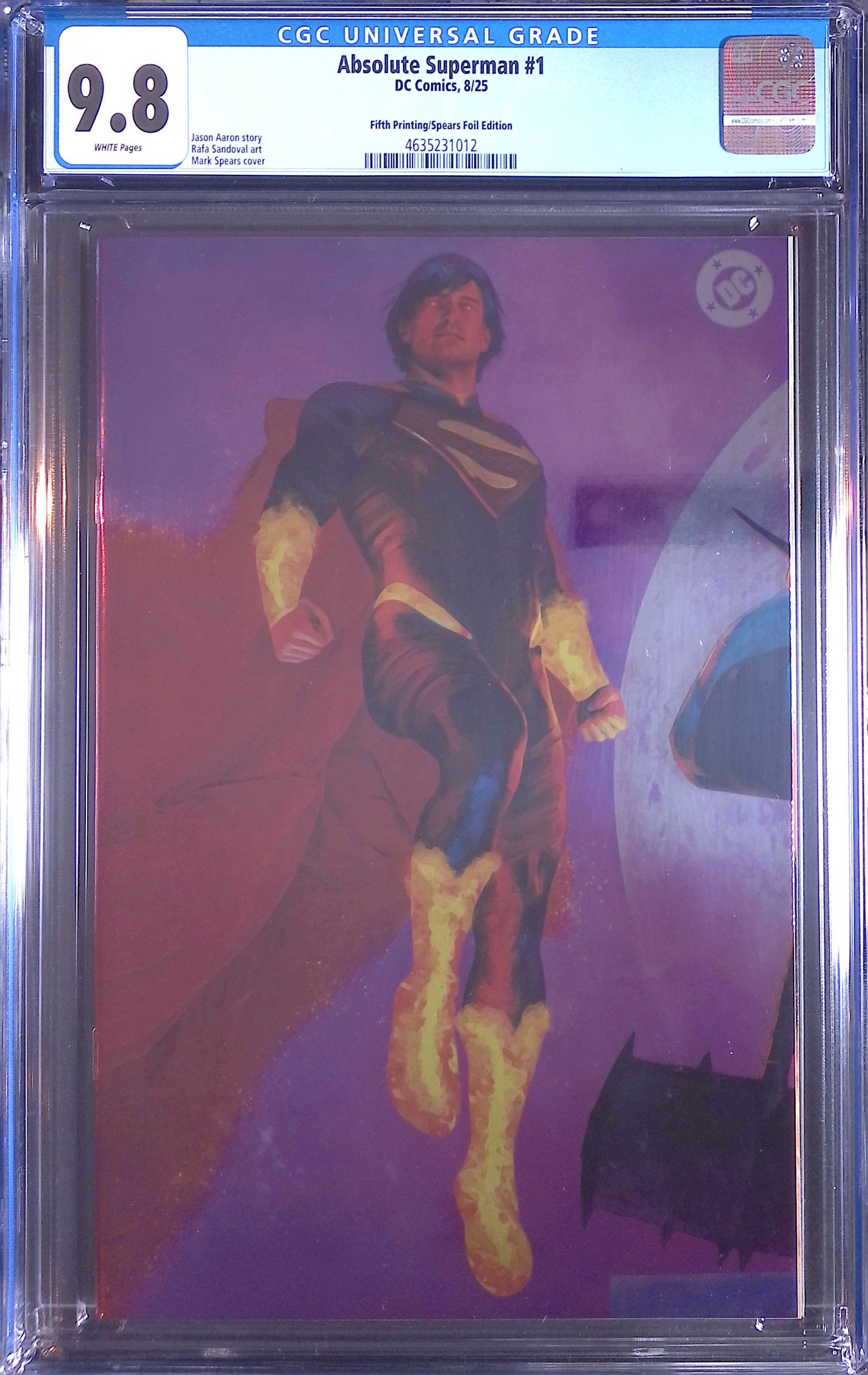 Absolute Superman # 1 DC Comics 8/25 Fifth Printing/Spears Foil CGC 9.8 4635231012 (Marks on Front)