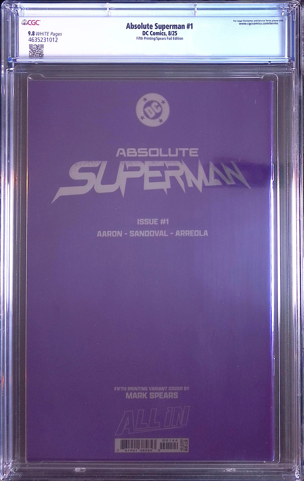 Absolute Superman # 1 DC Comics 8/25 Fifth Printing/Spears Foil CGC 9.8 4635231012 (Marks on Front)