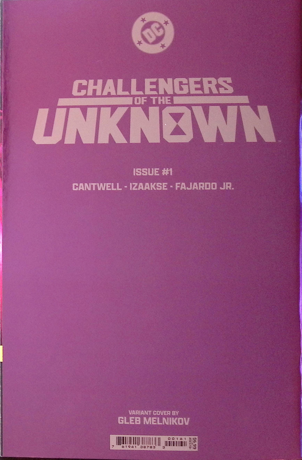 Challengers of the Unknown # 1 Melnikov Foil Variant 2025 NM