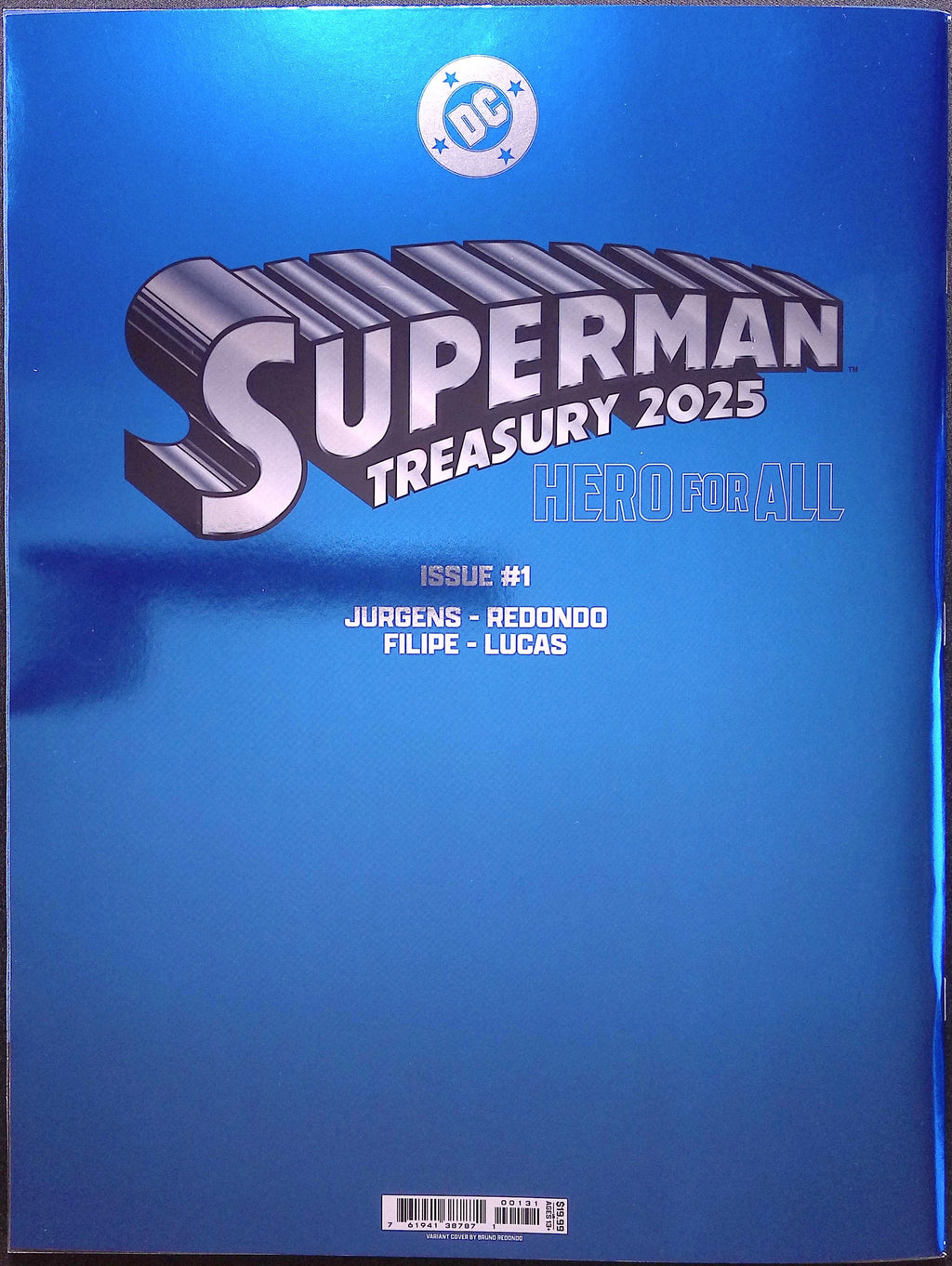 Superman Treasury 2025: Hero for All Redondo Foil Variant 10x13.5 NM