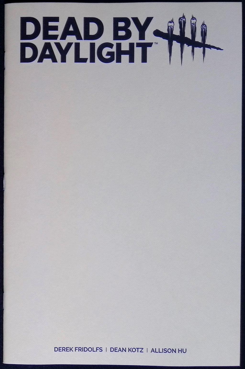 Dead by Daylight: The Hillbilly # 1 Cover G Color Blank Variant 2026 BN