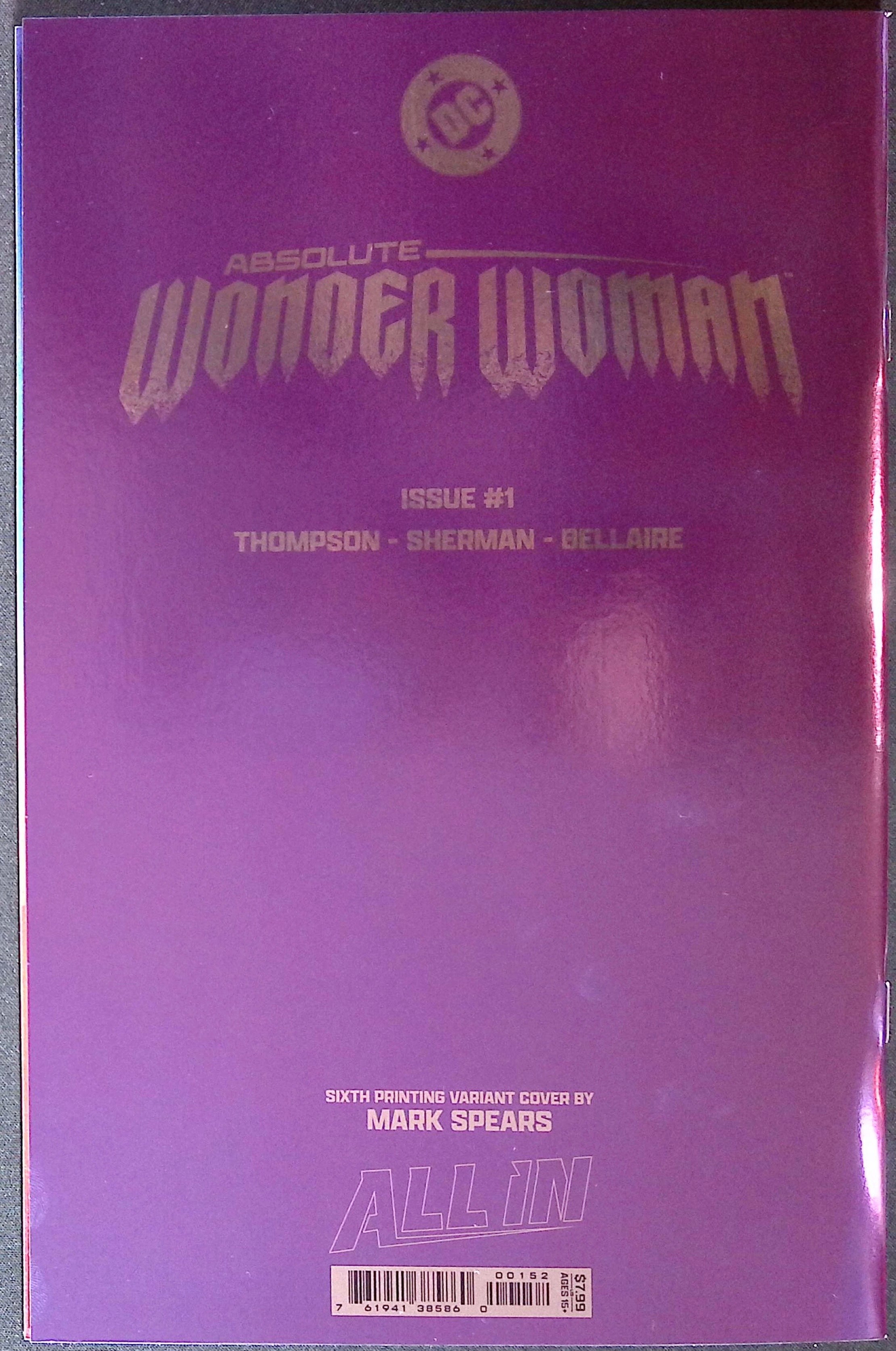 Absolute Wonder Woman # 1 Mark Spears Connecting Foil Variant Sixth Printing BN 2025