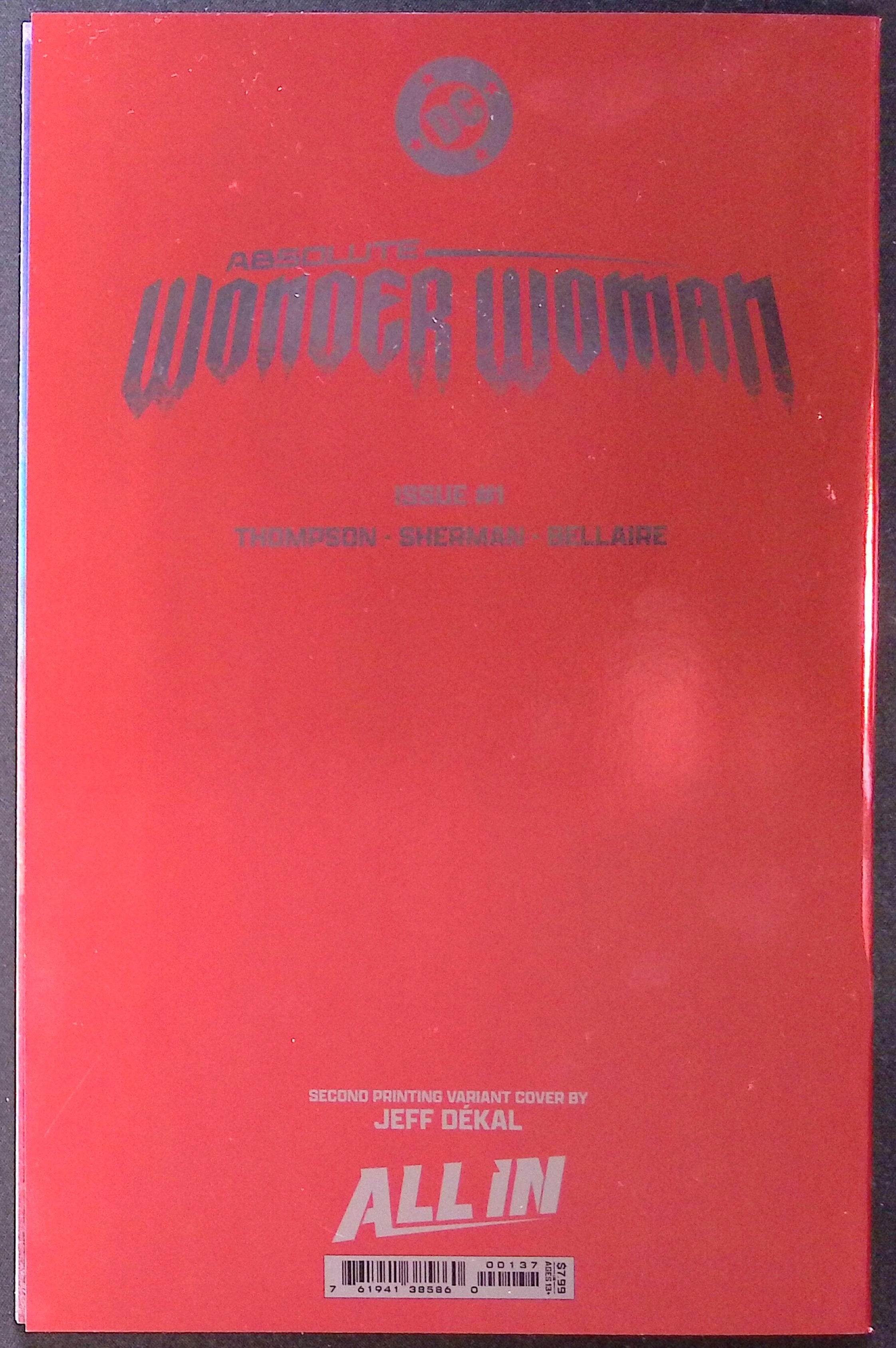Absolute Wonder Woman # 1 Jeff Dekal Foil Variant Second Printing 2025 NM-
