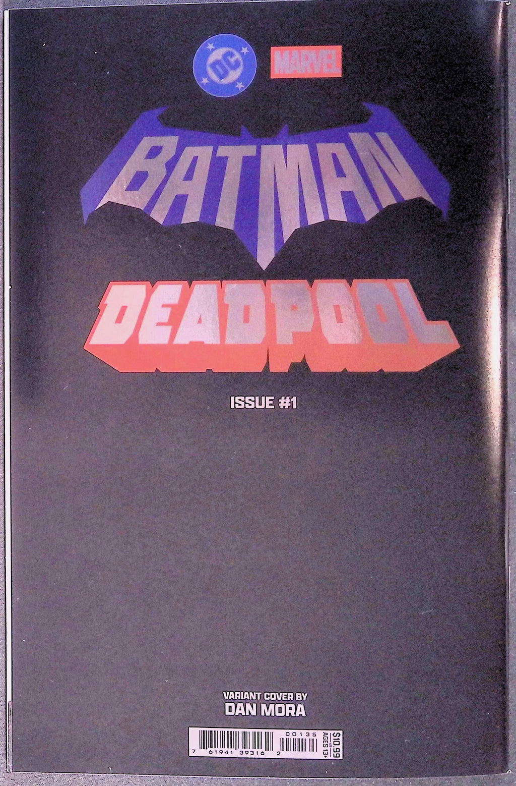 Batman/Deadpool # 1 Dan Mora Foil Variant First Printing 2025 NM