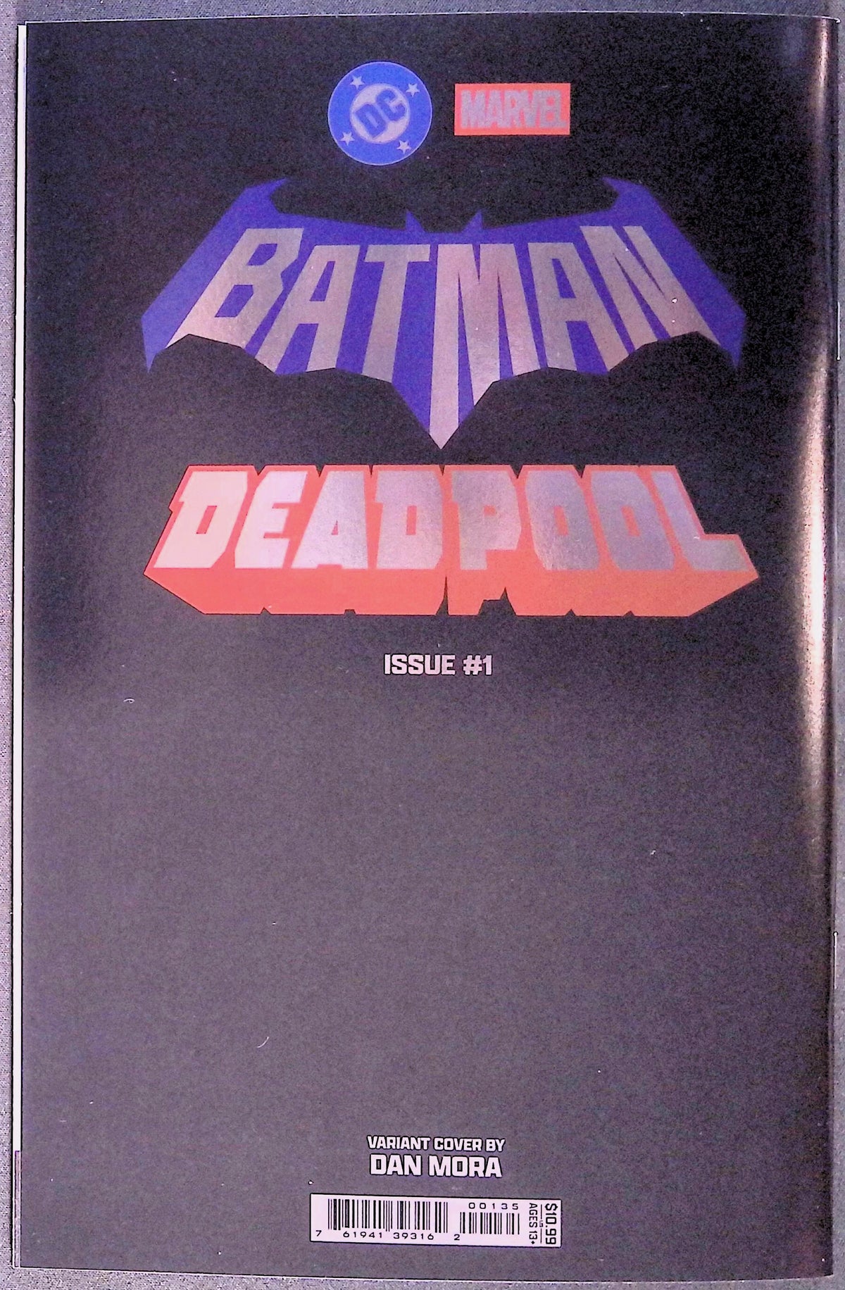 Batman/Deadpool # 1 Dan Mora Foil Variant First Printing 2025 NM