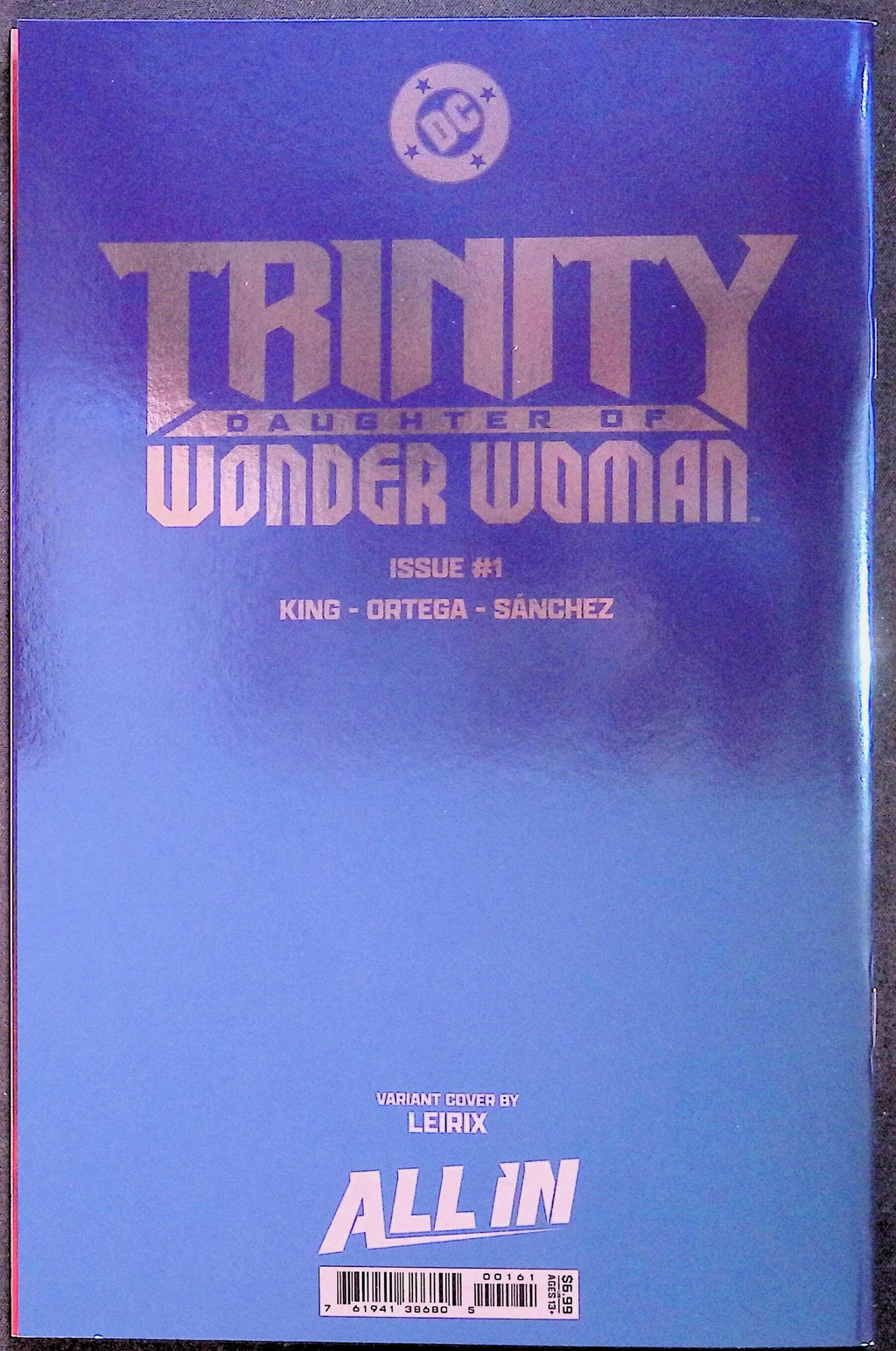 Trinity: Daughter of Wonder Woman # 1 Foil Cover 2025 NM