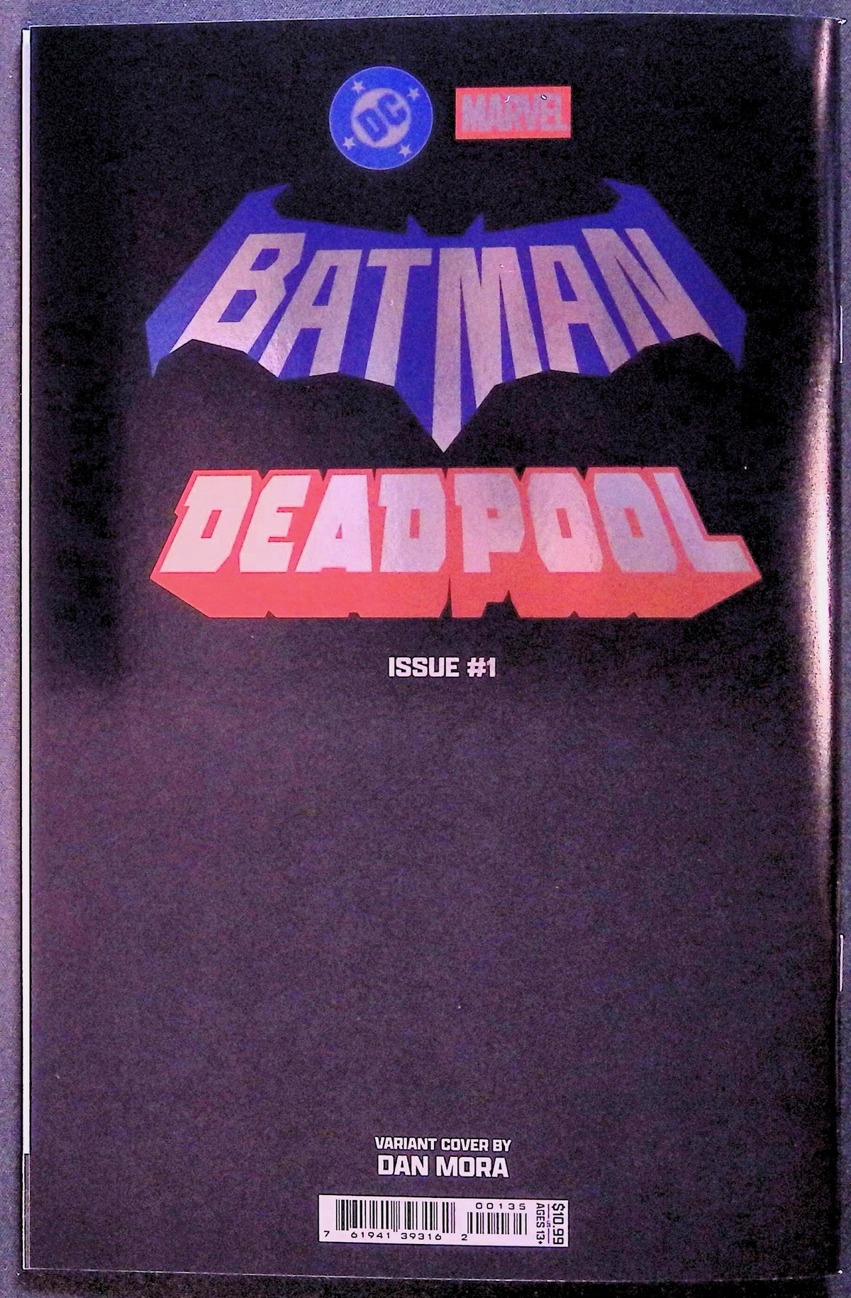 Batman/Deadpool # 1 Dan Mora Foil Variant First Printing 2025 NM