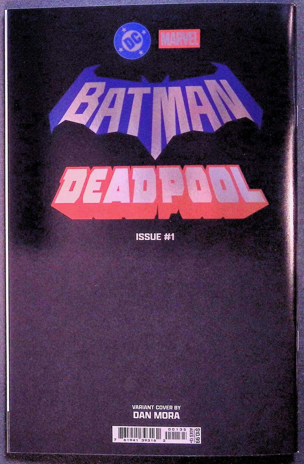 Batman/Deadpool # 1 Dan Mora Foil Variant First Printing 2025 NM