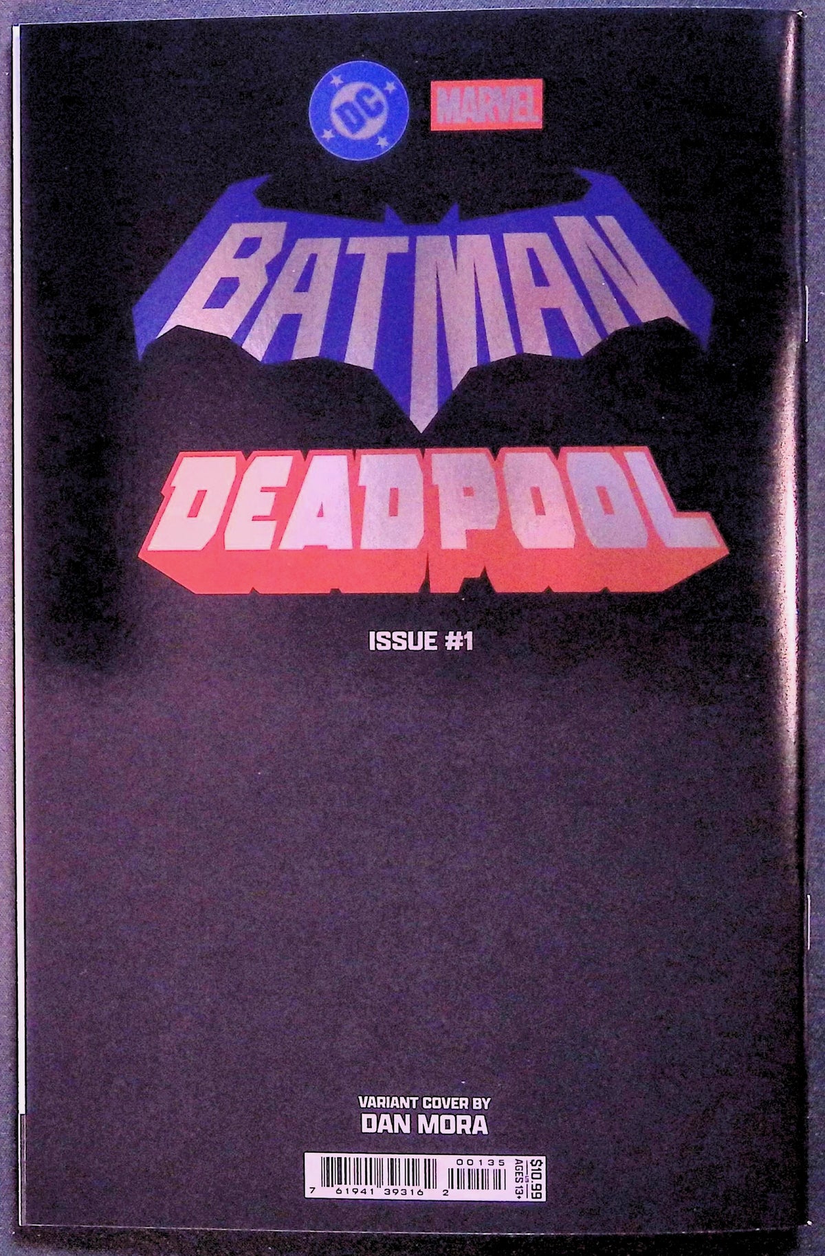 Batman/Deadpool # 1 Dan Mora Foil Variant First Printing 2025 NM