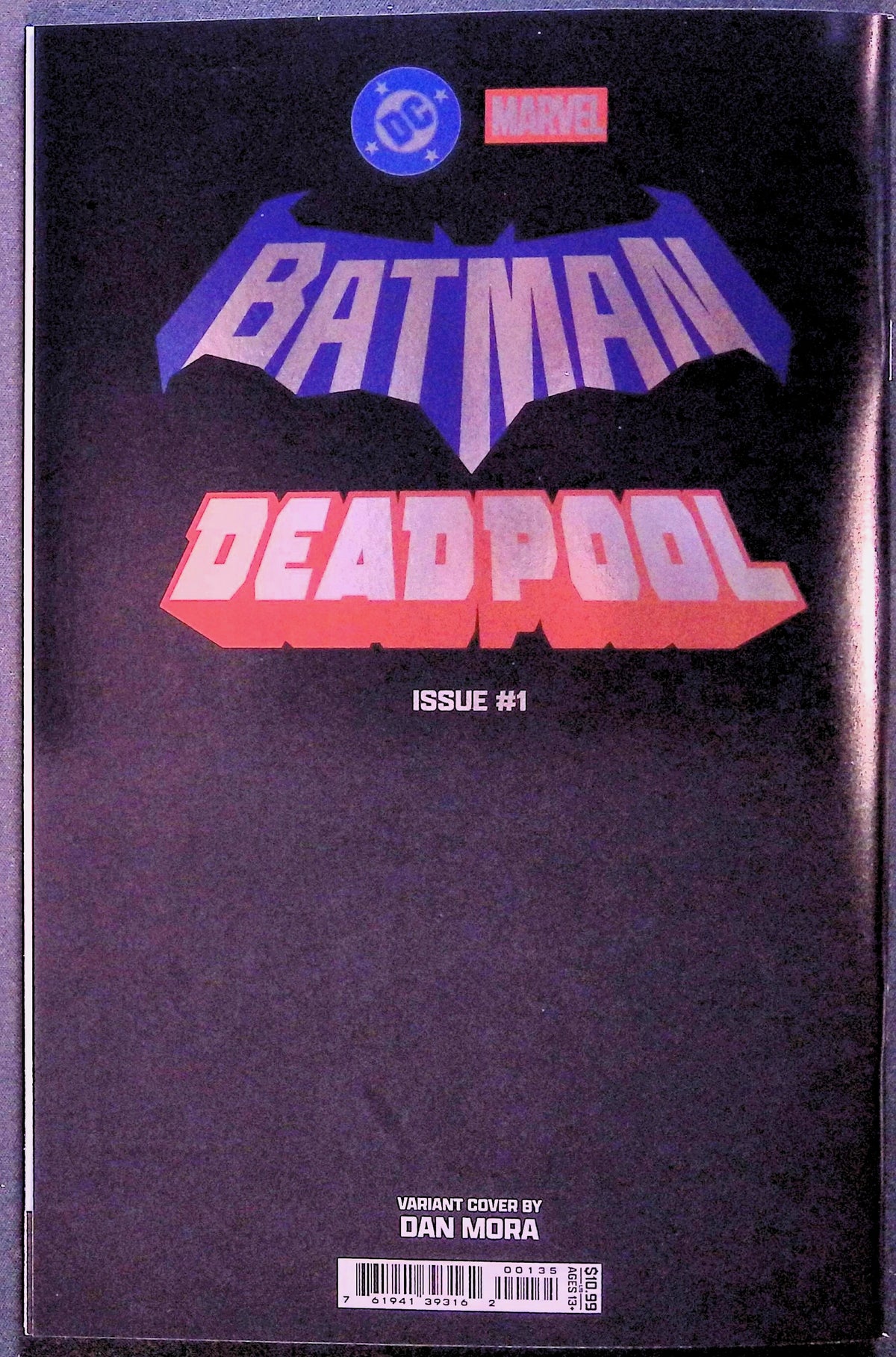 Batman/Deadpool # 1 Dan Mora Foil Variant First Printing 2025 NM