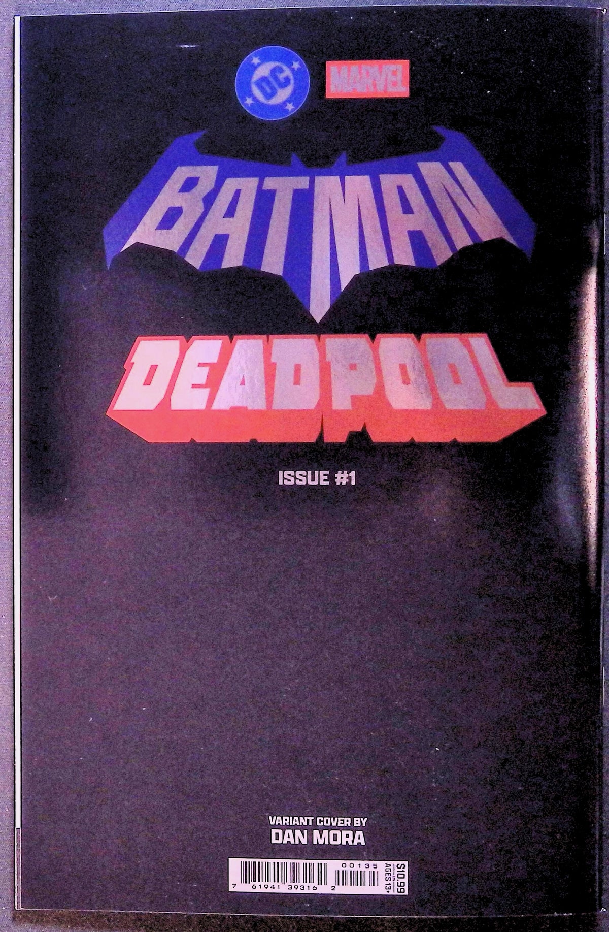 Batman/Deadpool # 1 Dan Mora Foil Variant First Printing 2025 NM