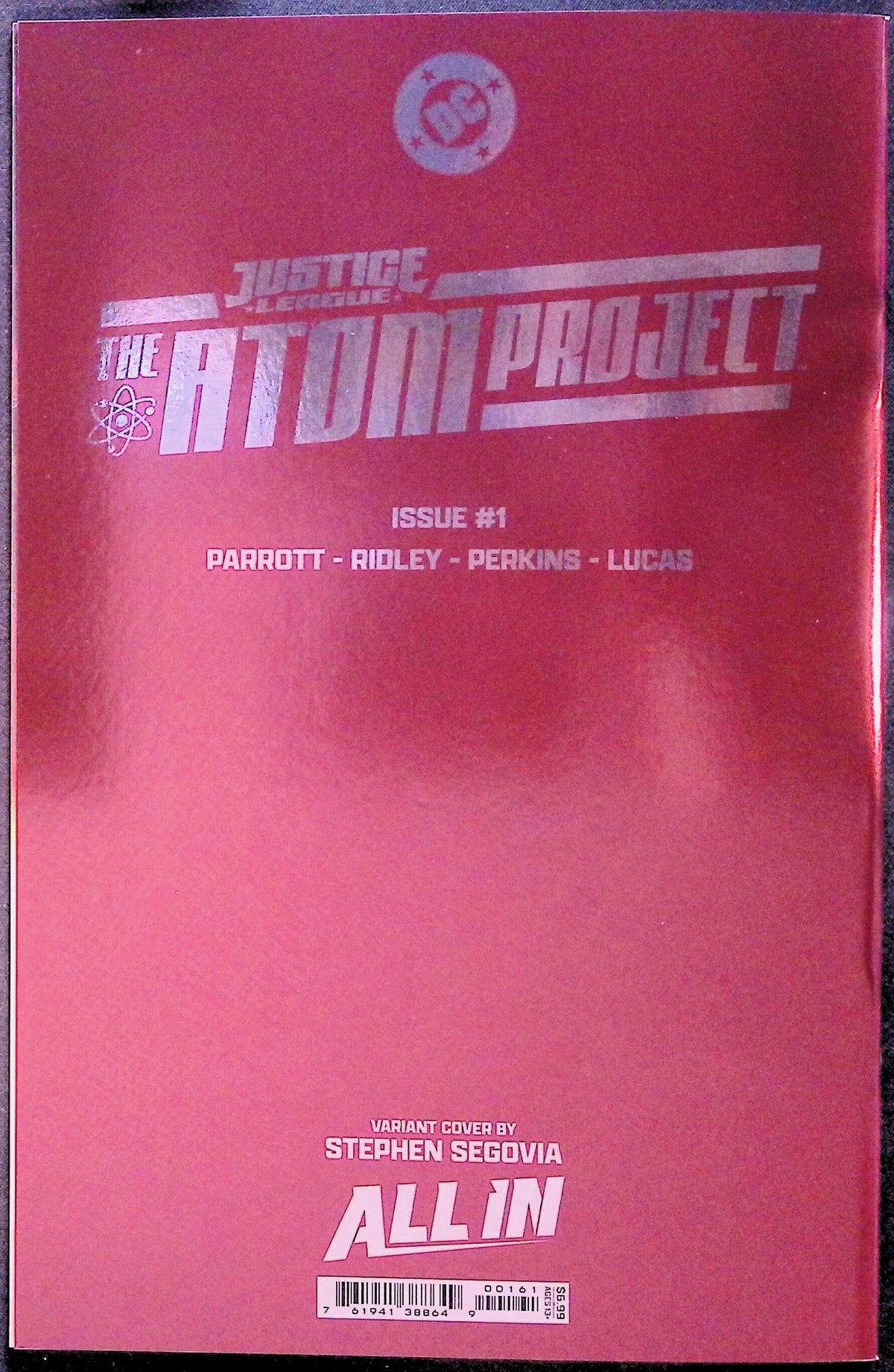 Justice League: The Atom Project # 1 Segovia Foil Variant NM