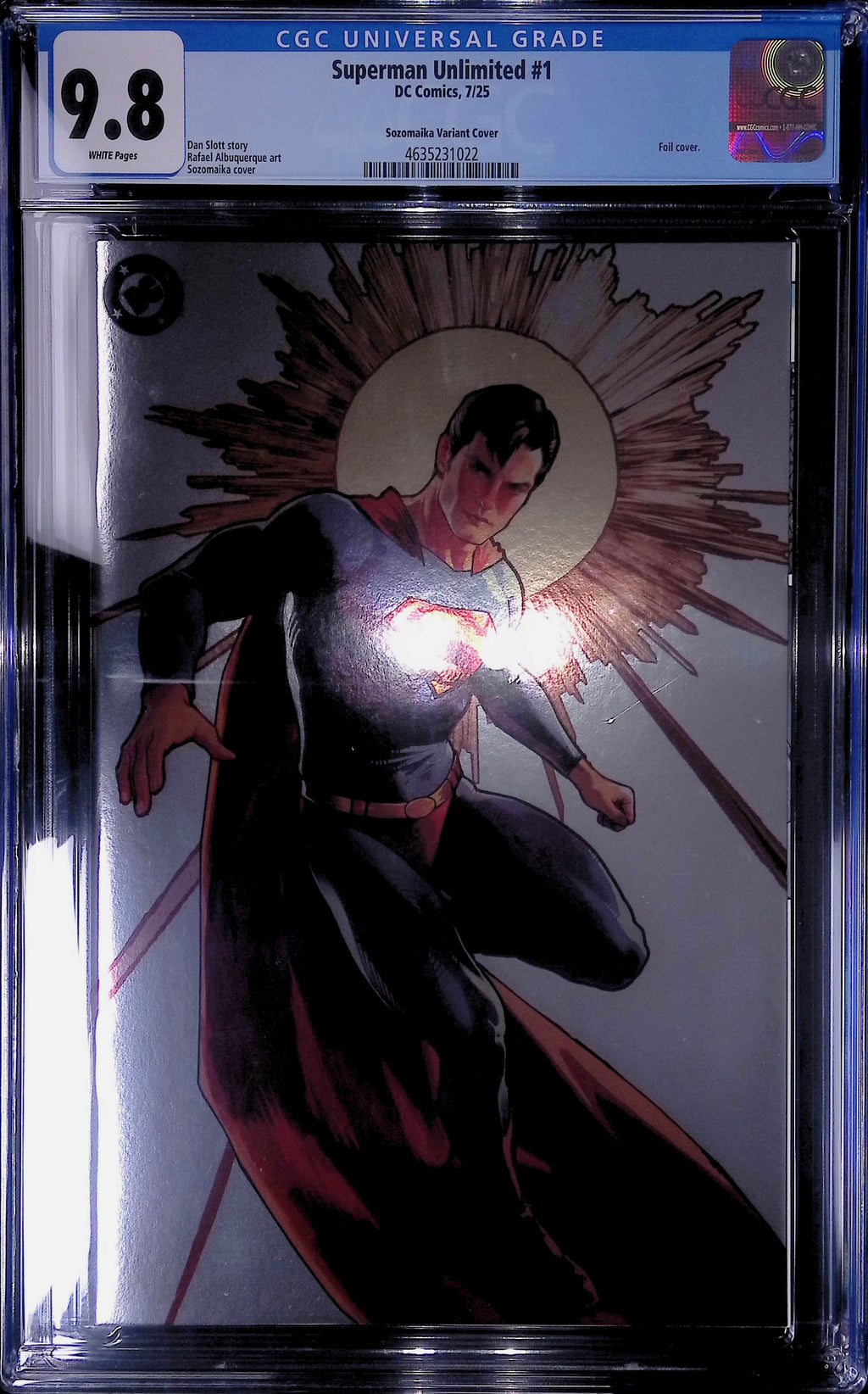 Superman Unlimited #1 DC Comics 7/25 Sozomaika Foil Variant Cover CGC 9.8 4631836022 (Mark on Front)