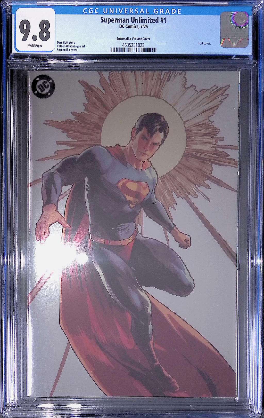Superman Unlimited #1 DC Comics 7/25 Sozomaika Foil Variant Cover CGC 9.8 4635231023